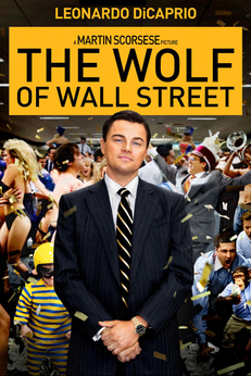 My pick for Picture of the Year, Best Actor, Best Adapted Screenplay, and Best Supporting Actor: The Wolf of Wall Street starring Leonardo DiCaprio